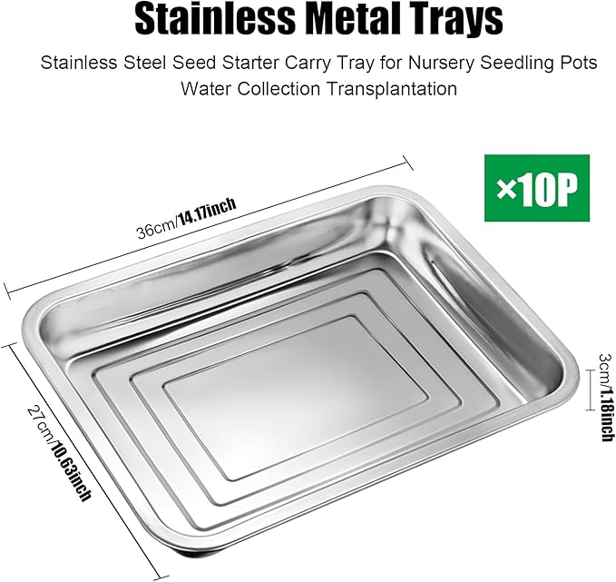 Stainless Metal Trays, Stainless Steel Seed Starter Carry Tray for Nursery Seedling Pots Water Collection Transplantation (10.63 inch×14.17 inch, 1.18" Height, 10-Pack)